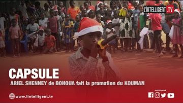 ARIEL SHENNEY de BONOUA fait la promotion du KOUMAN