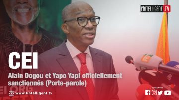 CEI: La Commission centrale sanctionne Alain Dogou et Yapo Yapi
