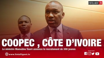 COOPEC: Le ministre MAMADOU TOURE annonce le recrutement de 300 jeunes