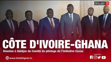CÔTE DIVOIRE – GHANA: Réunion à Abidjan du comité de pilotage de linitiative cacao