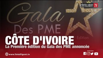 Côte dIvoire : La Première édition du Gala des PME annoncée