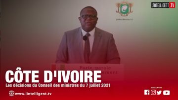 CÔTE DIVOIRE: Les décisions du conseil des ministres du 07 juillet 2021