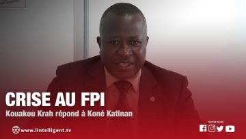 Crise au FPI: KOUAKOU KRAH répond à KONE KATINAN
