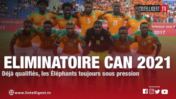 Éliminatoires CAN 2021 au Cameroun : déjà qualifiés, les Éléphants toujours sous pression