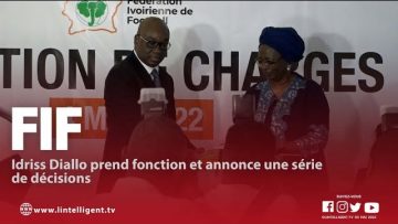 FIF: Idriss Diallo prend fonction et annonce une série de décisions