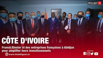 Franck Riester et des entreprises françaises à Abidjan pour amplifier leurs investissements