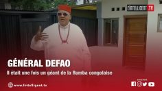 GENERAL DEFAO : Il était une fois un géant de la Rumba congolaise