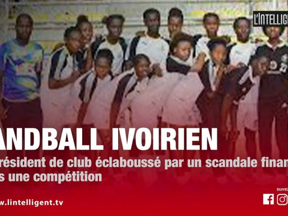 HANDBALL IVOIRIEN: Un président de club éclaboussé par un scandale financier après une compétition