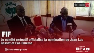 Le comité exécutif officialise la nomination de Jean Luc Gasset et Fae Emerse