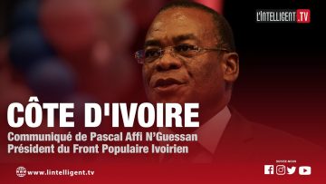 Le Communiqué de Pascal Affi N’Guessan après la libération de LAURENT GBAGBO et BLE GOUDE