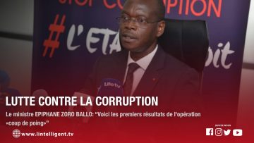 Le ministre EPIHANE ZORO BALLO présente les premiers résultats de lopération COUP DE POING