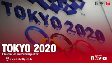 LINSTANT JO TOKYO 2021 DU 30 JUILLET 2021 SUR LINTELLIGENT.TV