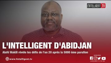 LIntelligent dAbidjan : Alafé Wakili révèle les défis de lan 20 après la 5000ème parution