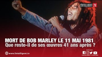 Mort de Bob Marley le 11 mai 1981 : Que reste-il de ses œuvres 41 ans après ? Témoignages