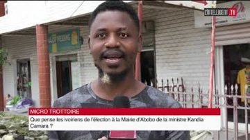 Que pensent les ivoiriens de lélection à la Mairie dAbobo de la ministre KANDIA CAMARA?