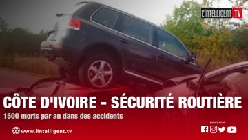 Sécurité routière : 1.500 morts par an dans des accidents en Côte dIvoire