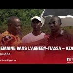 UNE SEMAINE DANS L’AGNEBY-TIASSA – AZAGUIÉ Visite guidée