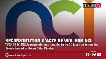 YVES DE MBELLA suspendu pour une durée de 30 jours de toutes les TV et radio en Côte dIvoire