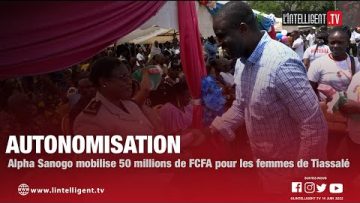 Autonomisation : Alpha Sanogo mobilise 50 millions de FCFA pour les femmes de Tiassalé
