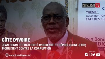 Jean Bonin et Fraternité Ivoirienne et Républicaine (FIER) mobilisent contre la corruption