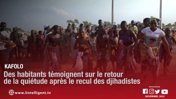 Kafolo : des habitants témoignent sur le retour de la quiétude après le recul des djihadistes