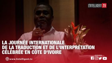 La Journée internationale de la Traduction et de linterprétation célébrée en Côte dIvoire