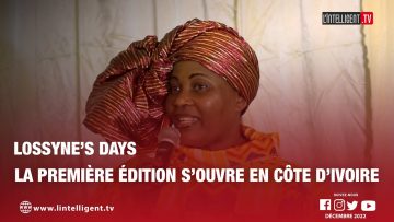 Lossyne’s days : la première édition s’ouvre en Côte d’Ivoire