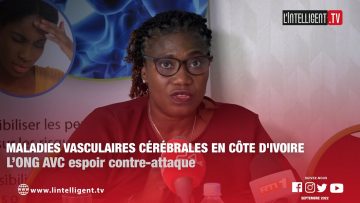 Maladies vasculaires cérébrales en Côte dIvoire : l’ONG AVC espoir contre-attaque
