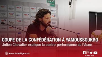 Coupe de la Confédération à Yamoussoukro: Julien Chevalier explique la contre-performance de lAsec