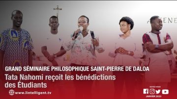 Grand Séminaire Philosophique ST-Pierre de Daloa: Tata Nahomi reçoit les bénédictions des Étudiants