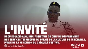 LINVITÉ BROU KOUADIO AUGUSTIN, parle de la 7e édition du Djéguélé Festival