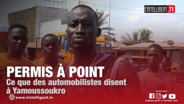 Permis à point : ce que des automobilistes disent à Yamoussoukro