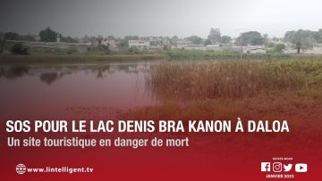 SOS pour le Lac Denis Bra Kanon à Daloa: un site touristique en danger de mort