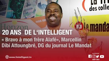 20 ans de lIntelligent dAbidjan: « Bravo à mon frère Alafé» dit le DG du journal Le Mandat