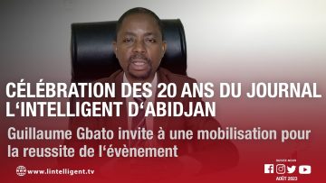 20 ans du Journal lIA : Guillaume Gbato invite à la mobilisation pour la réussite de lévènement