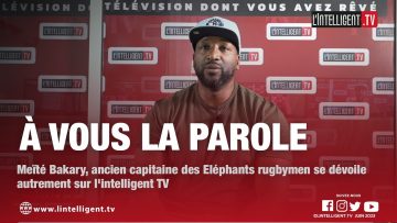 À VOUS LA PAROLE: Meïté Bakary, ancien capitaine des Éléphants rugbymen se dévoile autrement