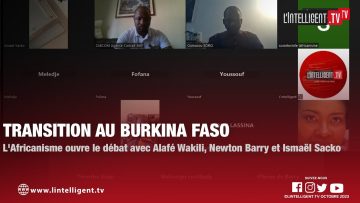 Burkina Faso: LAfricanisme ouvre le débat avec Alafé Wakili, Newton Barry et Ismaël Sacko