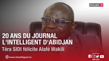 Célébration des 20 ans du Journal lIntelligent dAbidjan : Téra SIDI félicite Alafé Wakili