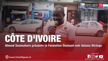 Côte dIvoire : Ahmed Soumahoro présente la Fondation Diamant noir Adama Bictogo