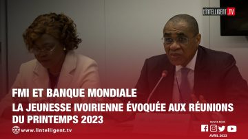 FMI et Banque Mondiale : la jeunesse ivoirienne évoquée aux réunions du printemps 2023