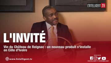 LINVITÉ LIONEL GINO ONDO parle du vin du Château de Reignac qui sinstalle en Côte dIvoire