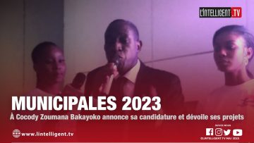 Municipales 2023 :  À Cocody, ZOUMANA BAKAYOKO annonce sa candidature et dévoile ses projets