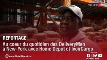 Reportage : au coeur du quotidien des DeliveryMen à New-York avec Home Depot et IvoirCargo