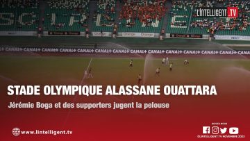 Stade Olympique Alassane Ouattara : Jérémie Boga et des supporters jugent la pelouse