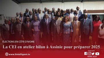 Élections en Côte d’Ivoire : la CEI en atelier bilan à Assinie pour préparer 2025