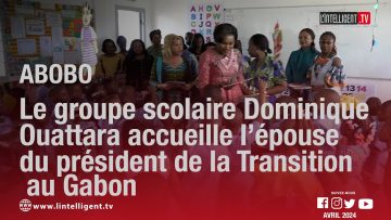 Le groupe scolaire Dominique Ouattara accueille l’épouse du président de la Transition au Gabon