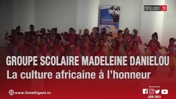 Groupe Scolaire Madeleine DANIELOU : la culture africaine à l’honneur