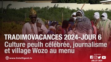 Tradimo Vacances 2024 – Jour 6 : culture peulh célébrée, journalisme et village Wozo au menu