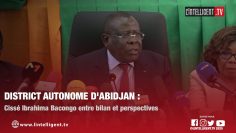 District autonome dAbidjan : Cissé Ibrahima Bacongo entre bilan et perspectives