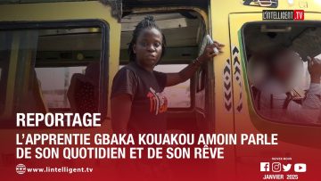 Reportage : l’apprentie gbaka Kouakou Amoin parle de son quotidien et de son rêve